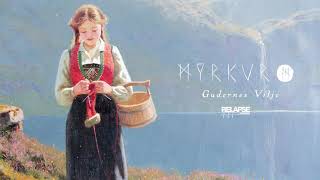 MYRKUR  Gudernes Vilje Official Audio [upl. by Sedaiuqlem]