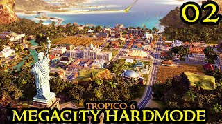 UNDER ATTACK  Tropico 6 MEGACITY amp HARDMODE  MAX Difficulty amp Huge Map City Builder Part 02 [upl. by Redienhcs]