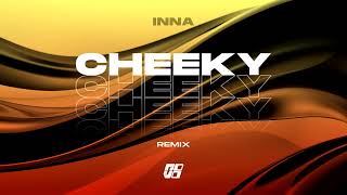 INNA  Cheeky Novo Remix [upl. by Adda]