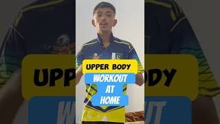 Upper body workout for cricketer at home cricket workoitbodygymshorts viratkholi cricketlover [upl. by Dicks]