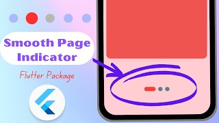 Flutter Smooth Page Indicator  Smooth Page Indicator [upl. by Tacye]