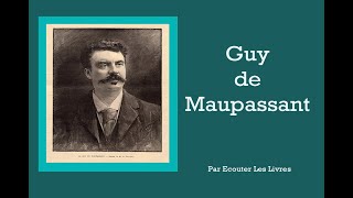 Guy de Maupassant  Biographie [upl. by Winfred]