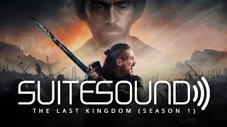 The Last Kingdom Season 1  Ultimate Soundtrack Suite [upl. by Affra]