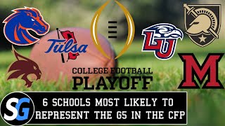 The 6 Group of 5 Schools Most Likely to Make the College Football Playoff [upl. by Naman]