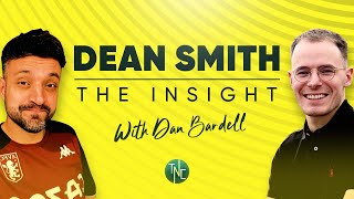 WHAT CAN WE EXPECT FROM DEAN SMITH WITH DAN BARDELL FROM The1874Podcast [upl. by Claiborn]