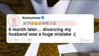 6 Months later Divorcing My Husband was a huge mistake  Reddit confession [upl. by Dyal]