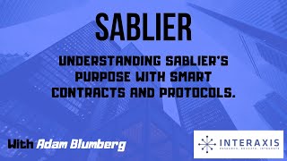 Understanding Sablier  Real Time Finance Protocol  Interaxisio [upl. by Buke]