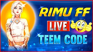 👑RIMU FF IS LIVE👑 FREE FIRE LIVE TEAM CODE 🤗 GARENA FREE FIRELIVE freefirelive [upl. by Aliet]