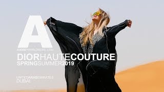 DIOR PARADE DUBAI 2019 HAUTE COUTURE [upl. by Spooner436]