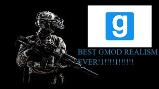 BEST GMOD REALISM [upl. by Sremmus]