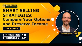 Smart Selling Strategies Compare Your Options and Preserve Income [upl. by Dranoel]