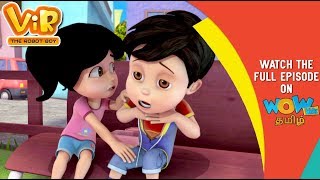 Vir The Robot Boy In Tamil  Voice Of Vir  Full Episode  தமிழ் கதை  WowKidz தமிழ் [upl. by Haskel47]