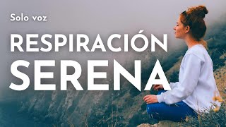 MEDITACIÓN 🙏🏼 RELAJADA en la RESPIRACIÓN MINDFULNESS ⎢CONCENTRACIÓN RELAJADA y sin tensiones [upl. by Buford]