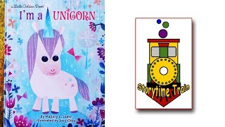 Im A Unicorn  Kids Books [upl. by Tabbie323]