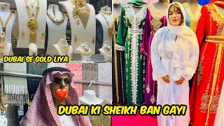 Dubai Ki Sheikh Ban Gayi  Dubai Ka Gold Le Liya  Shopping in Dubai  Mahjabeen Ali Vlogs [upl. by Atinihs710]