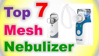 Top 7 Best Mesh Nebulizer in India 2020  Portable Nebulizer Machine Inhaler for Children and Adults [upl. by Yc188]