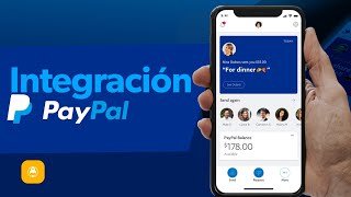 Como conectar PayPal a tu Aplicación Móvil [upl. by Alletnahs]