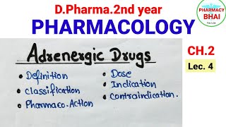 Adrenergic Drugs Ch2  Pharmacology  DPharma 2nd adrenergicdrugs pharmacology pharmacybhai [upl. by Ardied222]