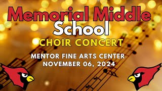 Memorial Middle School Choir Concert [upl. by Hyacinthe]