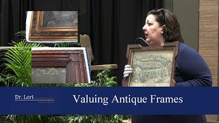 Clues to Value Antique Frames and Lithographs by Dr Lori [upl. by Lodi]