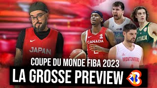 🏆QUI VA REMPORTER LA COUPE DU MONDE FIBA  LA GROSSE PREVIEW 🏆 [upl. by Saretta495]