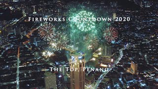 4K Fireworks Countdown 2020  The Top Penang [upl. by Vinni]