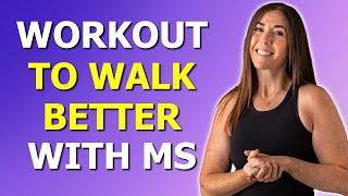 Walk Better With Multiple Sclerosis  EASY Hip Workout [upl. by Sihunn]