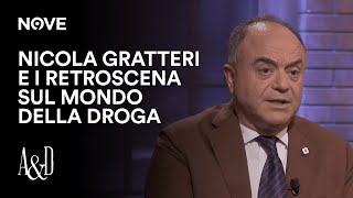 Nicola Gratteri e i retroscena sul mondo della droga  Accordi e Disaccordi [upl. by Rexferd]