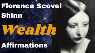 Florence Scovel Shinn Affirmations Prosperity  Money  Abundance [upl. by Eirallam]