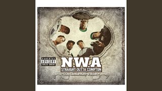 Straight Outta Compton 2002 Digital Remaster [upl. by Cychosz]