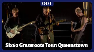 Six60 Grassroots Tour Queenstown [upl. by Shannon]