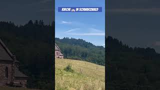 Kirche 💒 in Schwarzwald schwarzwald kirche nature relaxingmusic meditationmusic relaxing rel [upl. by Finley]