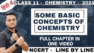 Some Basic Concepts of Chemistry  Chemistry  Class 11  Full Chapter  JEE  NEET  One Shot [upl. by Inihor]