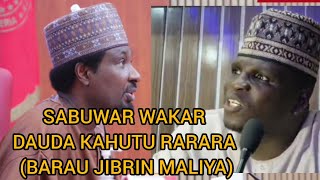 SABUWAR WAKAR RARAR BARAU JIBRIN MALIYA [upl. by Melanie]