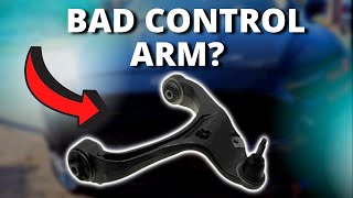 SYMPTOMS OF A BAD CONTROL ARM [upl. by Ametaf124]