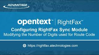 Configuring RightFax Sync Module – Modifying the Number of Digits used for Route Code [upl. by Neerac635]