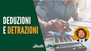 Deduzioni e detrazioni fiscali come funzionano [upl. by Anirtik590]