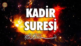 Kadir Suresi  Kadir gecesi bin aydan daha hayırlıdır 50 tekrar [upl. by Oloap]