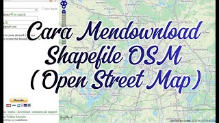 Cara Mudah Mendownload Shapefile OSM Open Street Map  How to Download OSM Shapefiles [upl. by Bard457]