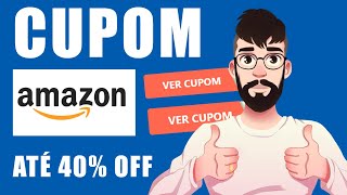 CUPOM DE DESCONTO AMAZON SETEMBRO 2024 CUPOM AMAZON [upl. by Zacharia]