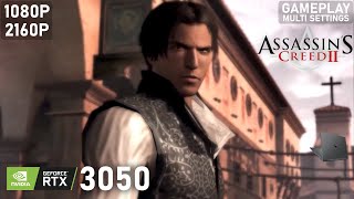 Assassins Creed II  RTX 3050 M 75W  5600H  1x8GB  Gameplay Multiple Settings [upl. by Yahsat]