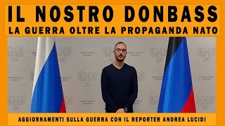 Il nostro Donbass 19 marzo 2024 con Andrea Lucidi e Clara Statello [upl. by Sirak]