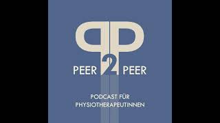 Podcast quotPeer 2 Peer Resilienzförderung für angehende Physiotherapeutinnenquot 4  OTH Regensburg [upl. by Yelich]