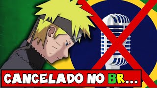 Naruto NUNCA VOLTARÁ A SER DUBLADO e EU POSSO PROVAR 🎙 🇧🇷 [upl. by Vicki445]