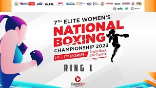 7TH ELITE WOMENS NATIONAL BOXING CHAMPIONSHIP 2023  GREATER NOIDA  DAY 3  RING 1 [upl. by Tor]