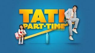 Tati PartTime Film Romanesc Comedie 2024 [upl. by Waechter600]