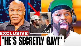 Mike Tyson Drops Bombshell on Floyd Mayweather Shocking Connection to Diddy [upl. by Germana893]