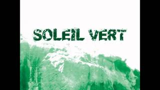 Soleil Vert  Dear Domineering [upl. by Butterworth]