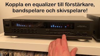 Koppla en equalizer till en förstärkare en bandspelare och en skivspelare [upl. by Shela]