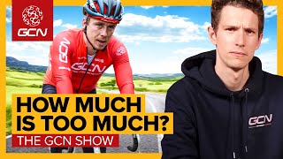 You Know Youre Cycling Too Much When  GCN Show Ep 586 [upl. by Earazed248]